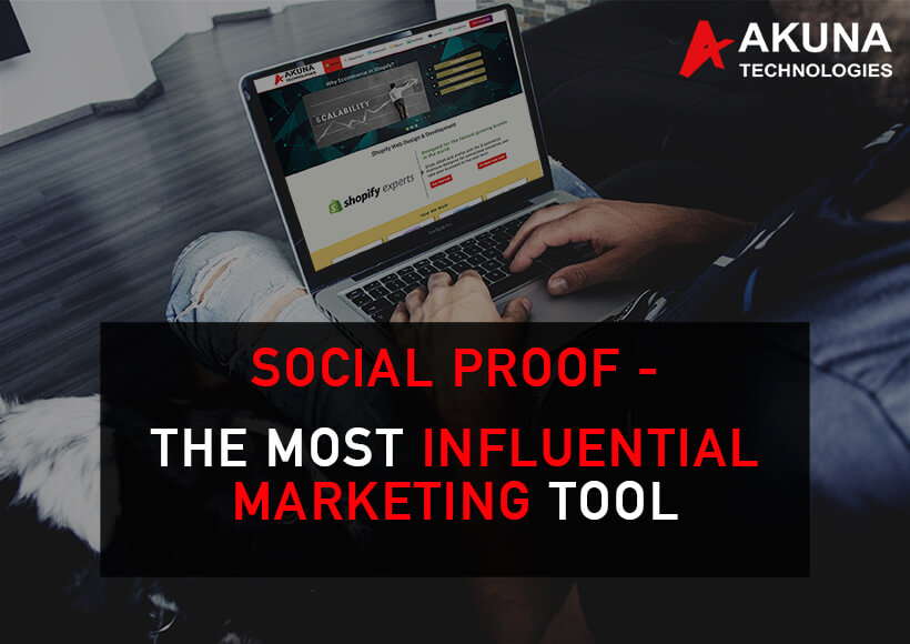 Social Proof - The Most Influential Marketing Tool